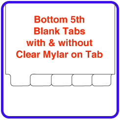 Blank Bottom Tabs - 110# Paper - 5th Cut - Collated Set